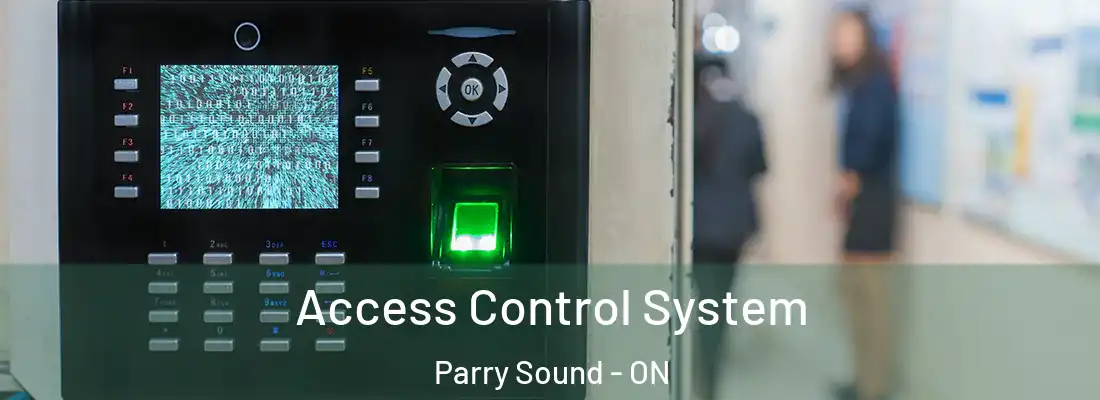  Access Control System Parry Sound - ON