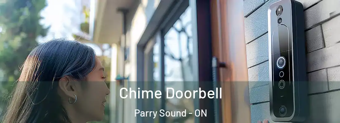  Chime Doorbell Parry Sound - ON