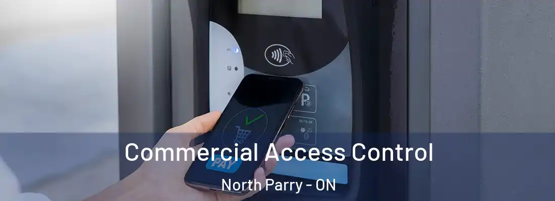  Commercial Access Control North Parry - ON