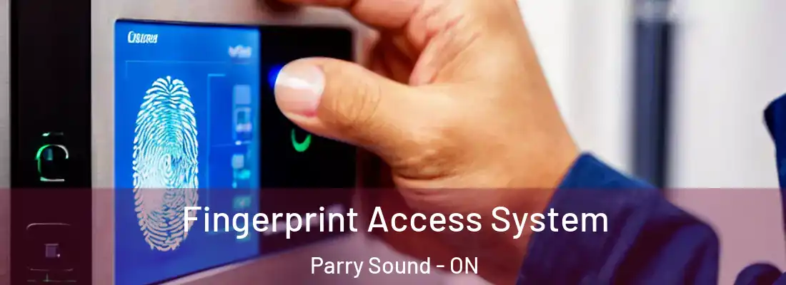  Fingerprint Access System Parry Sound - ON