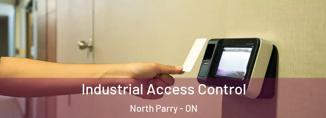  Industrial Access Control North Parry - ON