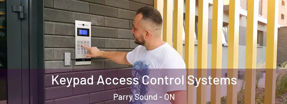  Keypad Access Control Systems Parry Sound - ON