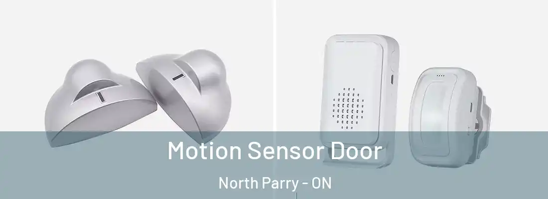  Motion Sensor Door North Parry - ON