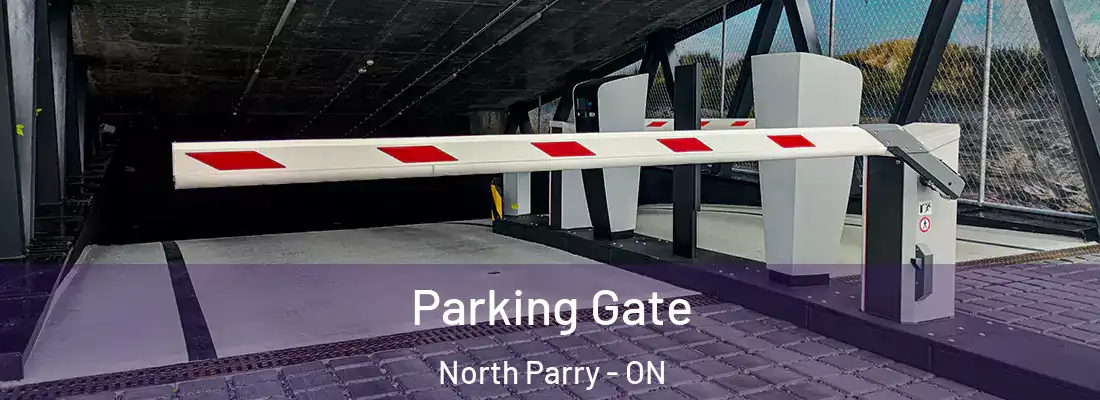  Parking Gate North Parry - ON
