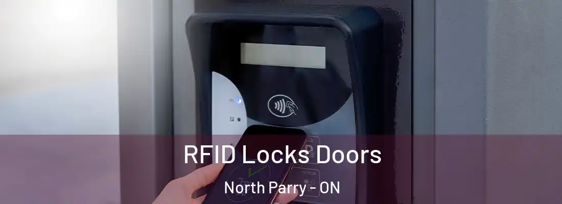  RFID Locks Doors North Parry - ON