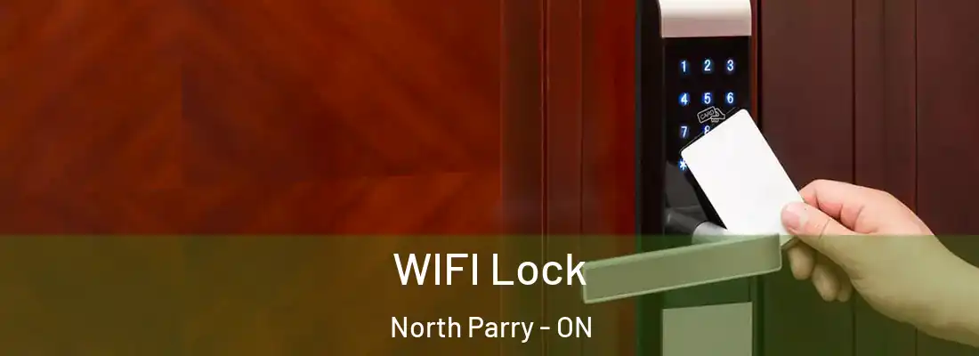  WIFI Lock North Parry - ON